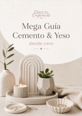Mega Guía Cemento y Yeso Deco